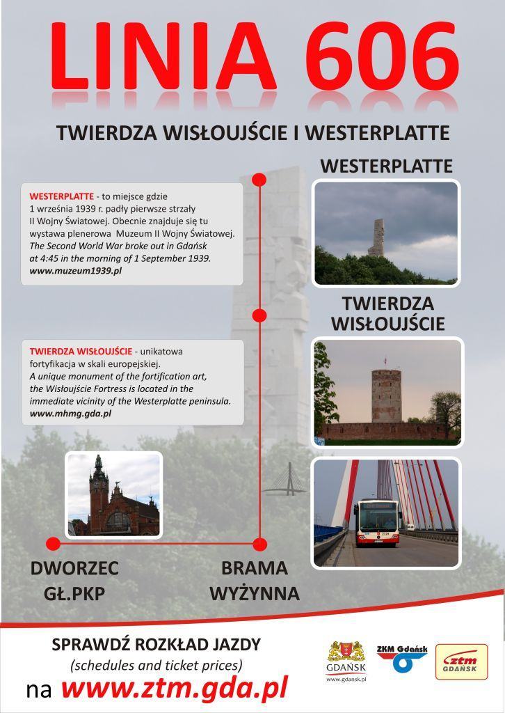 Twierdza Wisłoujście i Westerplatte, czyli linia 606 ! 